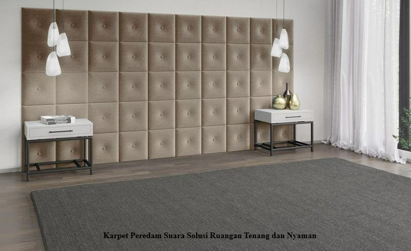 Karpet Peredam Suara